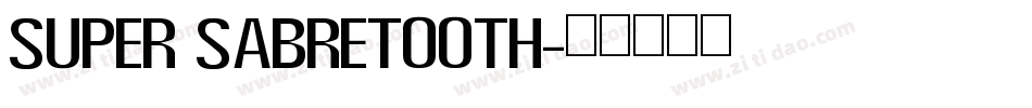 Super Sabretooth字体转换